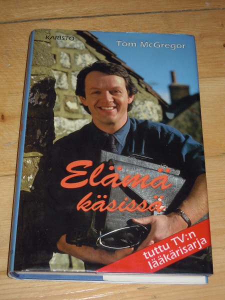 Tom McGregor : Elämä käsissä