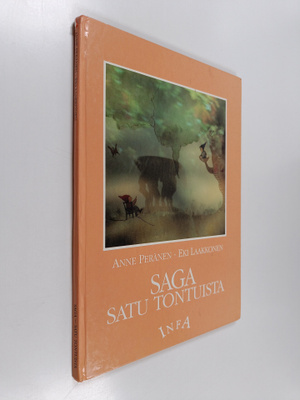 Anne Peränen : Saga : satu tontuista