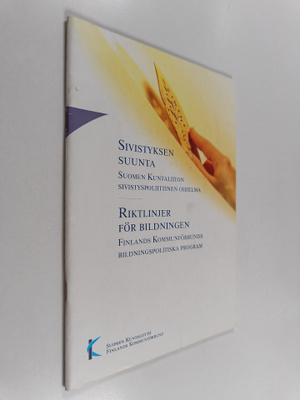 Sivistyksen suunta : Suomen kuntaliiton sivistyspoliittin...