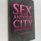 Amy Sohn : Sex and the city - Sinkkuelämää : elokuvakirja - pikkukuva 1