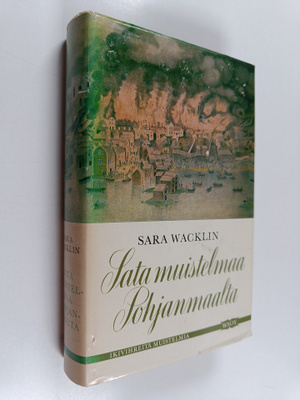 Sara Wacklin : Sata muistelmaa Pohjanmaalta