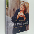 Leila Lindholm : Vielä yksi pala! : Leipää, pizzaa, pasta... - pikkukuva 1