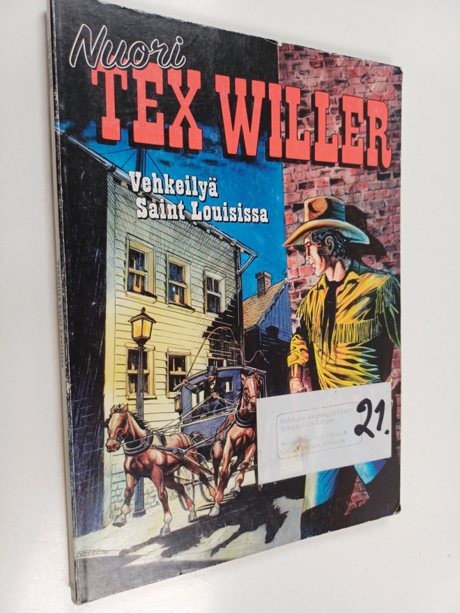 Nuori Tex Willer : Vehkeilyä Saint Louisissa