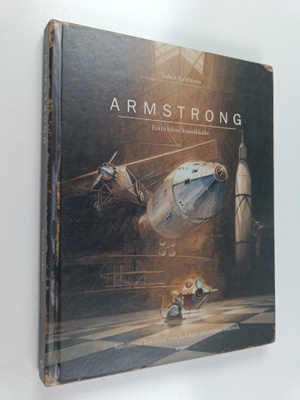 Torben Kuhlmann : Armstrong : Erään hiiren kuuseikkailu