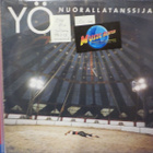 YÖ - NUORALLATANSSIJA FIN -84 EX+/EX LP - pikkukuva 1
