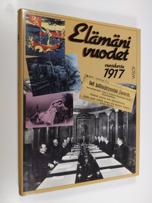 Outi Pakkanen ym. : Elämäni vuodet : Vuosikerta 1917, Aja...