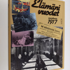 Outi Pakkanen ym. : Elämäni vuodet : Vuosikerta 1917, Aja... - pikkukuva 1