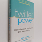 Joel Comm : Twitter power : how to dominate your market o... - pikkukuva 1