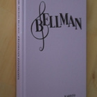 Carl Michael Bellman : Fredmanin epistoloita ( 2.p. 1987 ) - pikkukuva 1