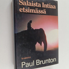 Paul Brunton : Salaista Intiaa etsimässä - pikkukuva 1