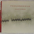 Pohjannaula • Kuljettu Matka CD-Single - pikkukuva 1