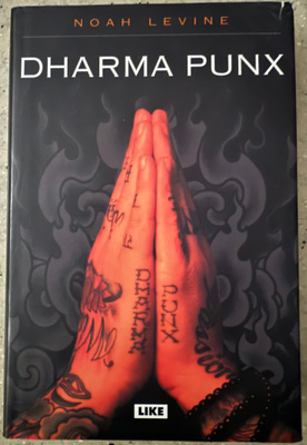 [Kirja] NOAH LEVINE: DHARMA PUNX