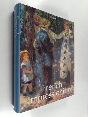 Peter H. Feist : French Impressionism 1860-1920