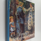 Peter H. Feist : French Impressionism 1860-1920 - pikkukuva 1