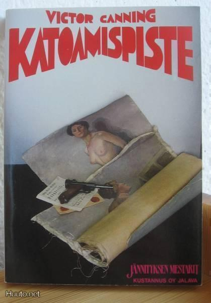 Victor Canning: Katoamispiste,  Jalava -87. 222 s. Nid.