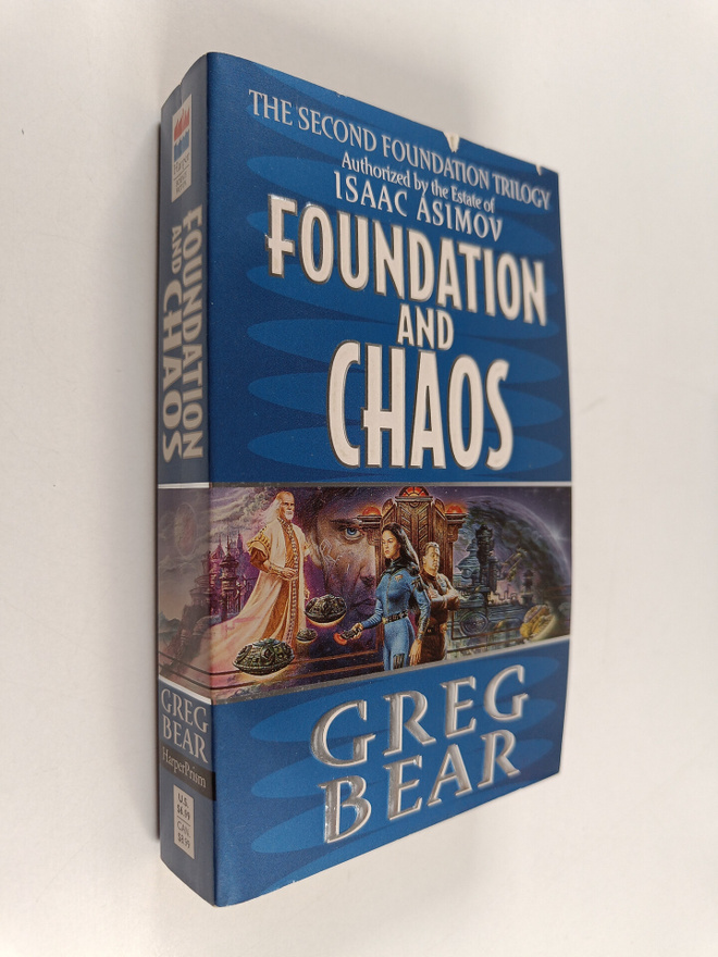 Greg Bear : Foundation and chaos