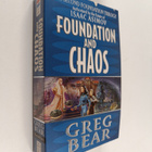 Greg Bear : Foundation and chaos - pikkukuva 1