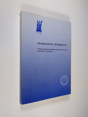 Humanistit huomenna : Helsingin yliopiston historiallis-k...