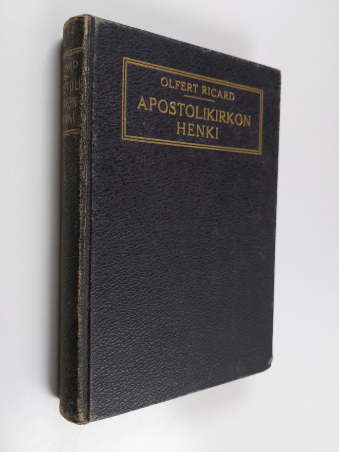 Olfert Ricard : Apostolikirkon henki : ("Apostolien tekoj...