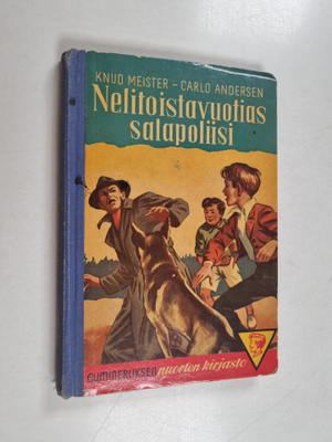 Knud Meister : Nelitoistavuotias salapoliisi : ensimmäine...