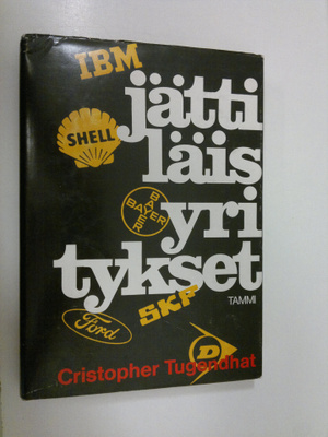 Christopher Tugendhat : Jättiläisyritykset