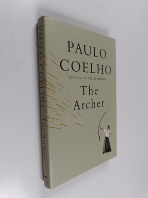 Paulo Coelho : The archer