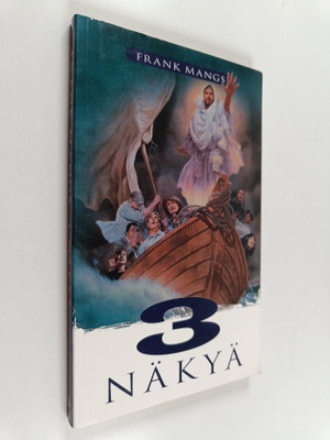 Frank Mangs : 3 näkyä