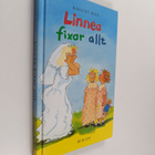 Kirsten Boie : Linnea fixar allt - pikkukuva 1