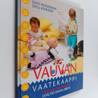 Outi Honkimaa ym. : Vauvan vaatekaappi - pikkukuva 1