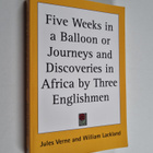 Jules Verne : Five Weeks in a Balloon - Journeys and Disc... - pikkukuva 1
