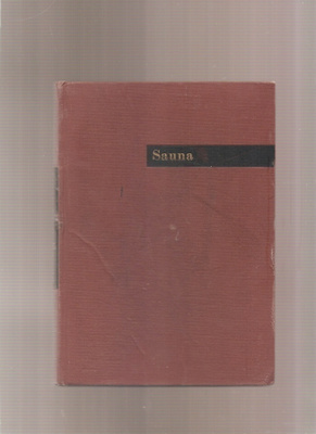 Pälsi, Sakari: Sauna - Kotoisen kylyn seikkoja, sid, 1.p, K3