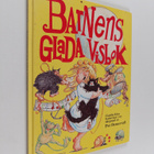 Barnens glada visbok : gamla kära barnvisor i ny skepnad - pikkukuva 1