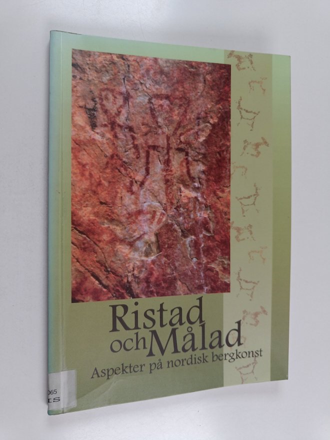 Ristad och målad : aspekter på nordisk bergkonst : föredr...