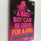 Tanya Lee Stone : A bad boy can be good for a girl - pikkukuva 1