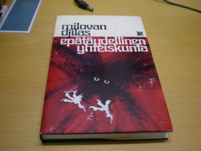 Milovan Djilas: Epätaydellinen yhteiskunta