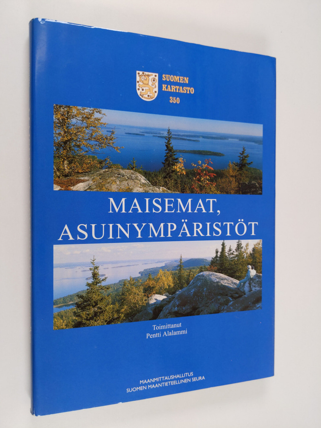 Pentti Alalammi : Suomen kartasto 350, Maisemat, asuinymp...