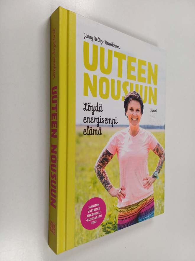 Jenny Belitz-Henriksson : Uuteen nousuun : löydä energise...