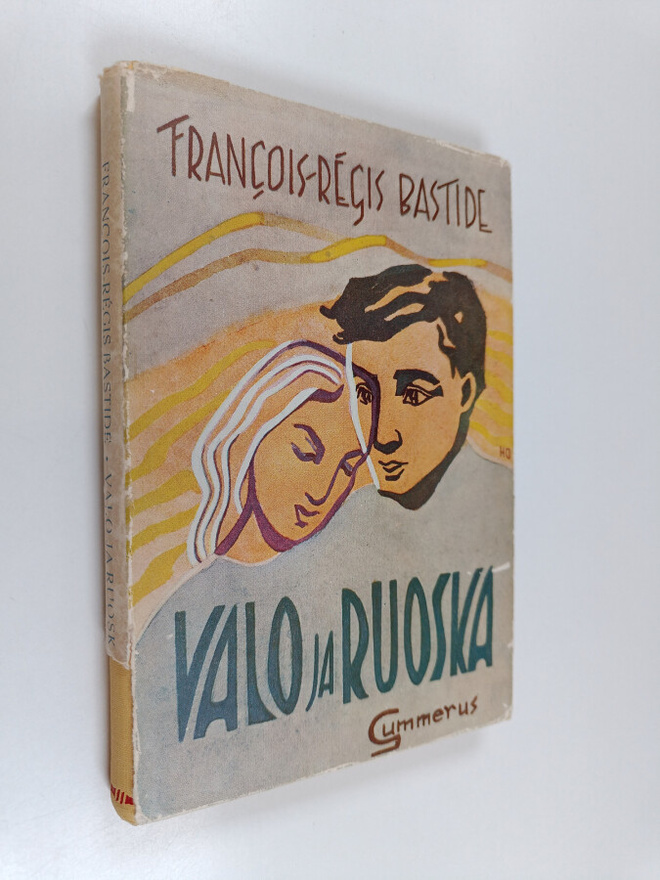 Francois-Regis Bastide : Valo ja ruoska