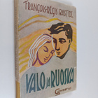 Francois-Regis Bastide : Valo ja ruoska - pikkukuva 1