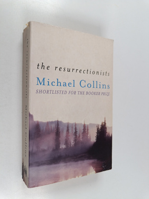 Michael Collins : The Resurrectionists