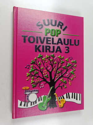 Suuri pop-toivelaulukirja 3