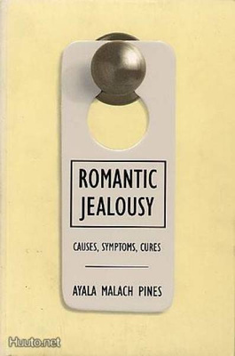 Pines, Ayala Malach: Romantic Jealousy (1998)