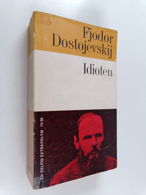 F. M. Dostojevski : Idioten