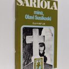 Mauri Sariola : Minä, Olavi Susikoski - pikkukuva 1