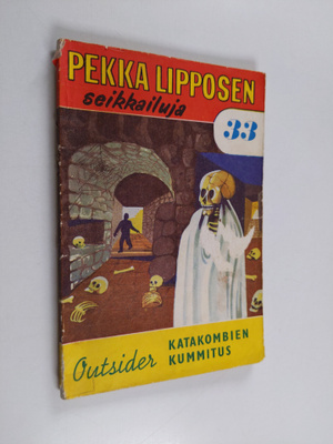 Outsider : Katakombien kummitus