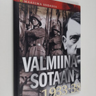Hanne-Luise (toim.) Danielsen : Valmiina sotaan - pikkukuva 1