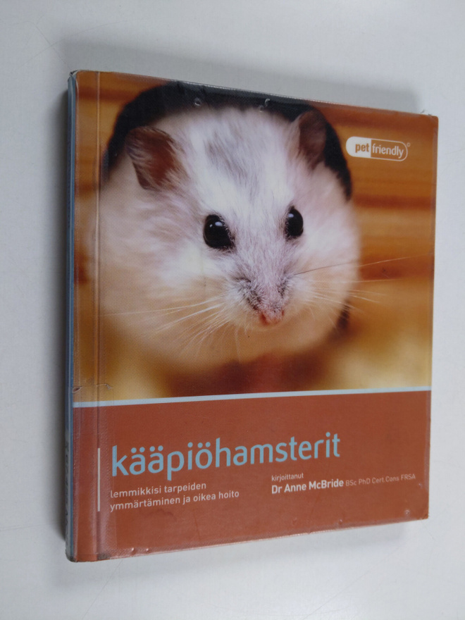 Anne McBride : Kääpiöhamsterit : lemmikkisi tarpeiden ymm...
