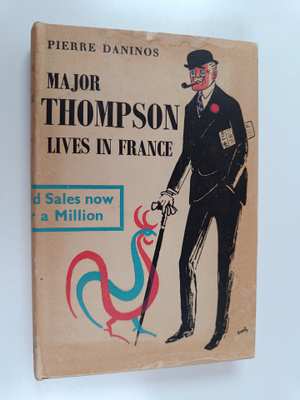 Pierre Daninos : Major Thompson Lives in France