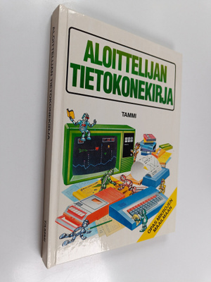 Timo (suom.) Vehmas : Aloittelijan tietokonekirja