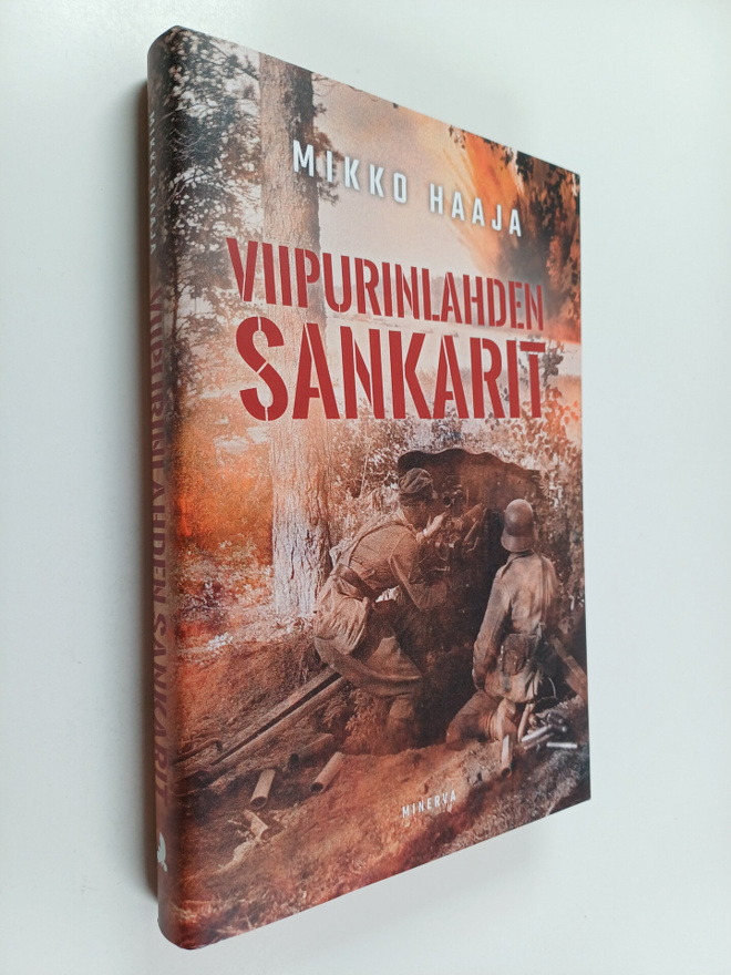 Mikko Haaja : Viipurinlahden sankarit